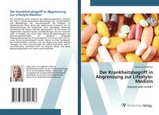 Обложка Der Krankheitsbegriff in Abgrenzung zur Lifestyle-Medizin