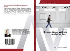 Bookcover of Die emotionale Wirkung moderner Kunst