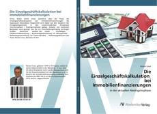 Copertina di Die Einzelgeschäftskalkulation bei Immobilienfinanzierungen