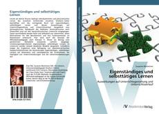 Bookcover of Eigenständiges und selbsttätiges Lernen