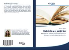 Bookcover of Klebsiella spp. baktērijas
