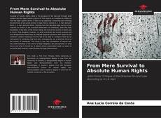 Buchcover von From Mere Survival to Absolute Human Rights