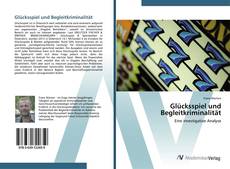 Couverture de Glücksspiel und Begleitkriminalität