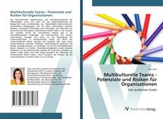 Buchcover von Multikulturelle Teams - Potenziale und Risiken für Organisationen