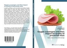 Borítókép a  Oxygen scavengers and their impact on quality of processed meat - hoz