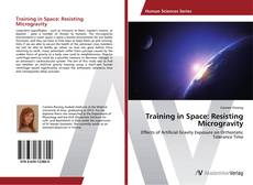 Обложка Training in Space: Resisting Microgravity