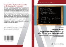 Buchcover von Vergleich des Mathematikunterrichts in der Türkei und in Österreich