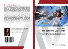 Bookcover of Die behütete Generation