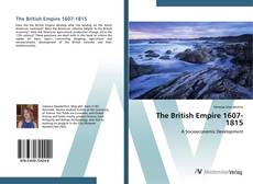 Bookcover of The British Empire 1607-1815