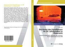 Buchcover von Die Kunst des Emaillierens im 20. Jahrhundert in Österreich