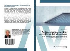 Portada del libro de Auflagenmanagement für geweibliche Betriebsanlagen