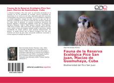 Fauna de la Reserva Ecológica Pico San Juan, Macizo de Guamuhaya, Cuba的封面