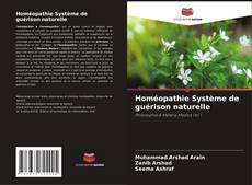Couverture de Homéopathie Système de guérison naturelle