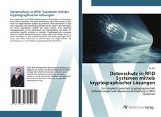 Buchcover von Datenschutz in RFID Systemen mittels kryptographischer Lösungen