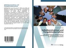 Bookcover of Selbstkonstruktion und Perspektivübernahme