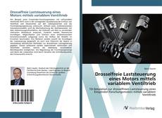 Portada del libro de Drosselfreie Laststeuerung eines Motors mittels variablem Ventiltrieb