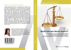 Buchcover von Recht hat wer Recht macht?!