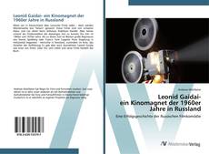 Leonid Gaidai- ein Kinomagnet der 1960er Jahre in Russland的封面