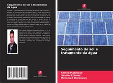 Copertina di Seguimento do sol e tratamento da água