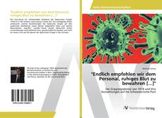 Couverture de "Endlich empfehlen wir dem Personal, ruhiges Blut zu bewahren [...]"