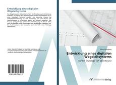 Couverture de Entwicklung eines digitalen Wegeleitsystems