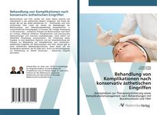 Buchcover von Behandlung von Komplikationen nach konservativ ästhetischen Eingriffen