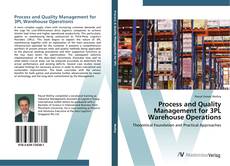 Couverture de Process and Quality Management for 3PL Warehouse Operations