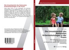 Bookcover of Die Umsetzbarkeit des Nationalen Kriterienkataloges in der Praxis