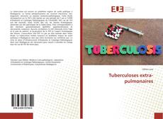 Обложка Tuberculoses extra-pulmonaires