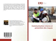 Copertina di Communication interne et prévention des risques