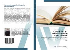 Buchcover von Communio als ekklesiologische Leitperspektive
