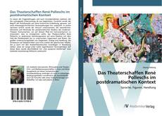 Bookcover of Das Theaterschaffen René Polleschs im postdramatischen Kontext
