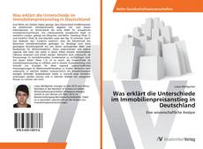 Buchcover von Was erklärt die Unterschiede im Immobilienpreisanstieg in Deutschland
