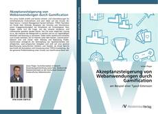 Couverture de Akzeptanzsteigerung von Webanwendungen durch Gamification