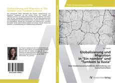 Buchcover von Globalisierung und Migration in "Sin nombre" und "También la lluvia"