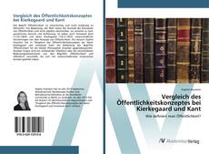 Bookcover of Vergleich des Öffentlichkeitskonzeptes bei Kierkegaard und Kant