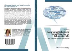 Couverture de Mehrsprachigkeit und Sprachtransfer im Schulunterricht