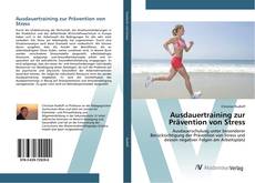 Portada del libro de Ausdauertraining zur Prävention von Stress