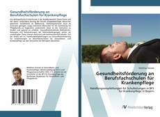Portada del libro de Gesundheitsförderung an Berufsfachschulen für Krankenpflege