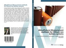 Akku4Future-Measurement methods for lithium-ion battery systems kitap kapağı