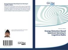 Buchcover von Energy Detection Based Spectrum Sensing in Cognitive Radio