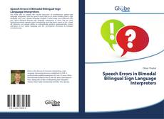 Buchcover von Speech Errors in Bimodal Bilingual Sign Language Interpreters