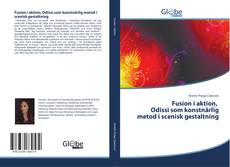 Buchcover von Fusion i aktion, Odissi som konstnärlig metod i scenisk gestaltning