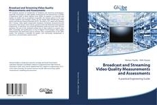 Buchcover von Broadcast and Streaming Video Quality Measurements and Assessments