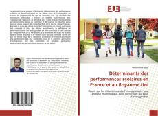 Bookcover of Déterminants des performances scolaires en France et au Royaume Uni