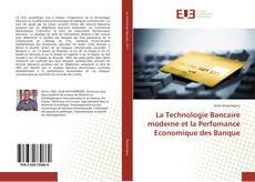 Capa do livro de La Technologie Bancaire moderne et la Perfomance Economique des Banque 