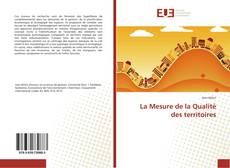 Bookcover of La Mesure de la Qualité des territoires
