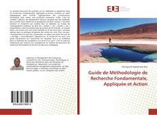 Couverture de Guide de Méthodologie de Recherche Fondamentale, Appliquée et Action