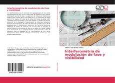 Bookcover of Interferometría de modulación de fase y visibilidad