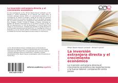 Buchcover von La inversión extranjera directa y el crecimiento económico